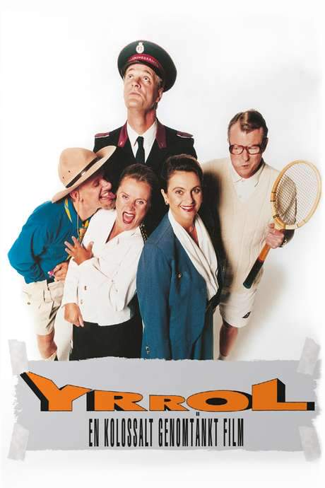 Yrrol: An Enormously Well Thought Out Movie